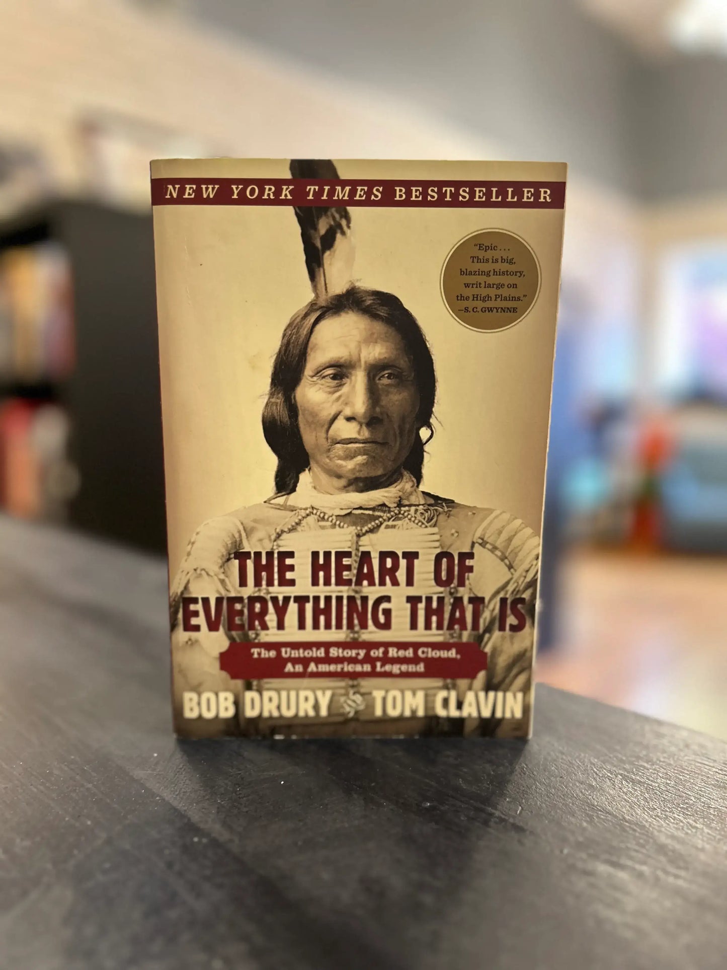 The Heart of Everything That Is by Bob Drury and Tom Clavin