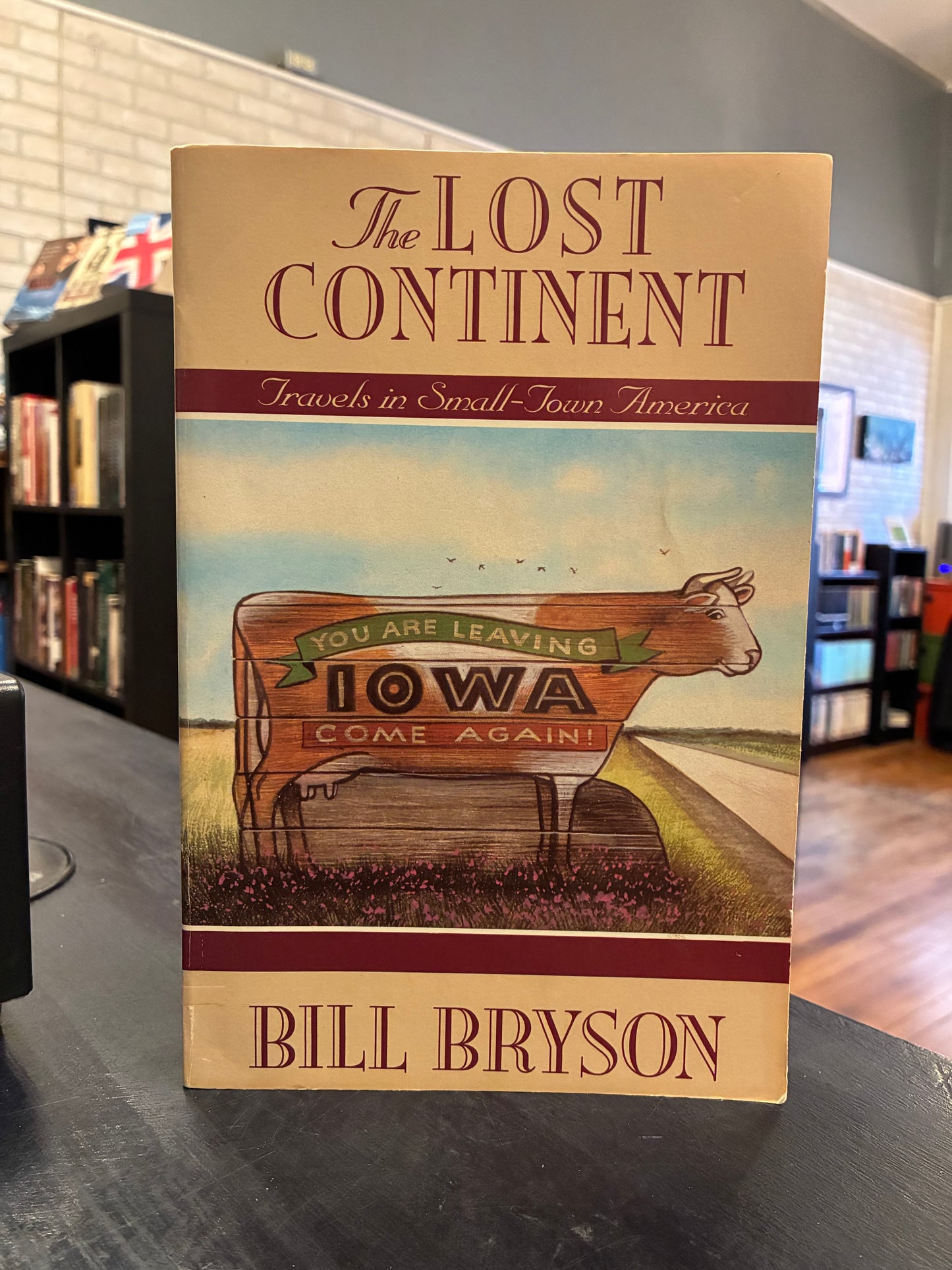 The Lost Continent: Travels in Small-Town America - Bill Bryson - Tall Paper