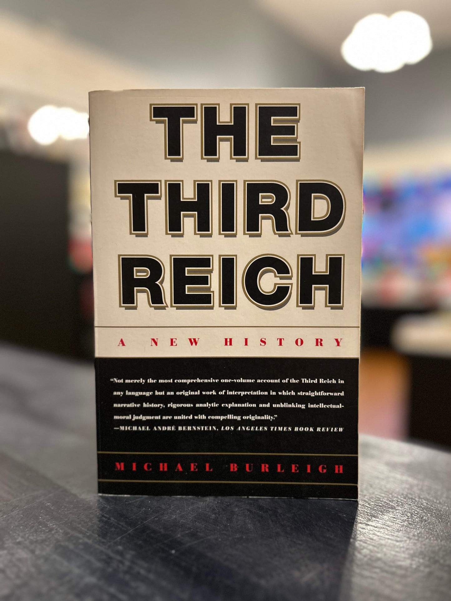 The Third Reich: A New History - Michael Burleigh
