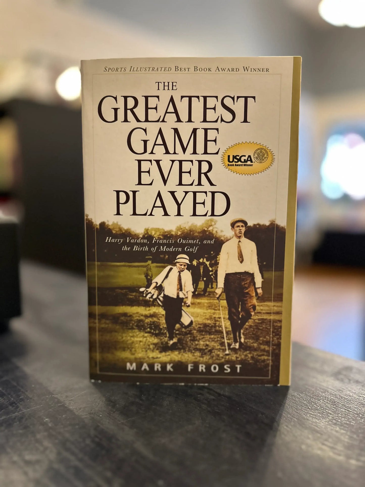The Greatest Game Ever Played - Mark Frost
