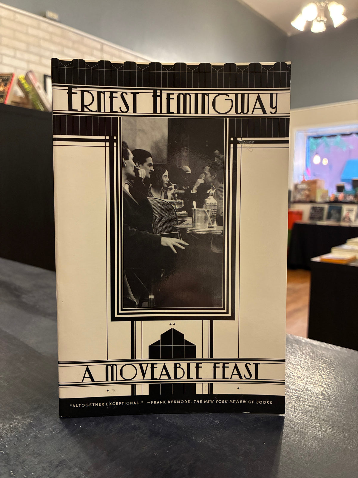 A Moveable Feast - Earnest Hemingway