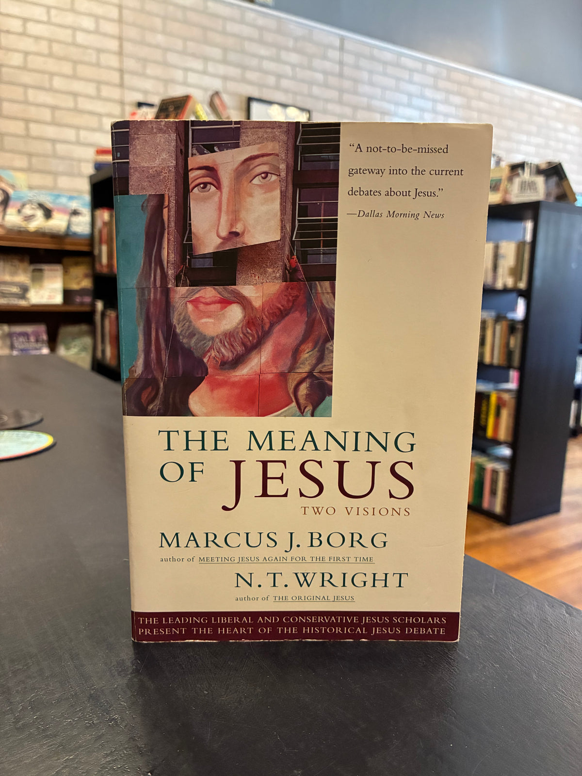 The Meaning of Jesus - Marcus J Borg and NT Wright