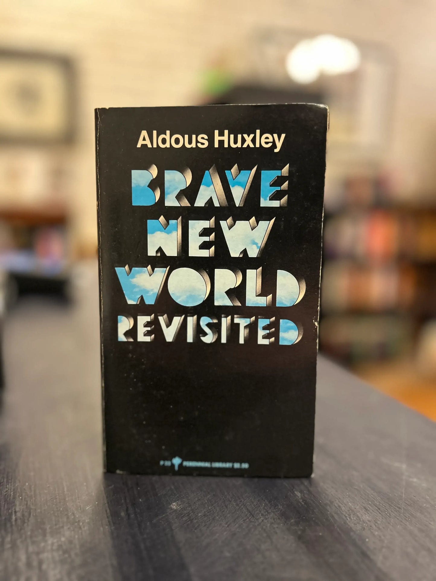 Brave New World Revisited - Aldous Huxley