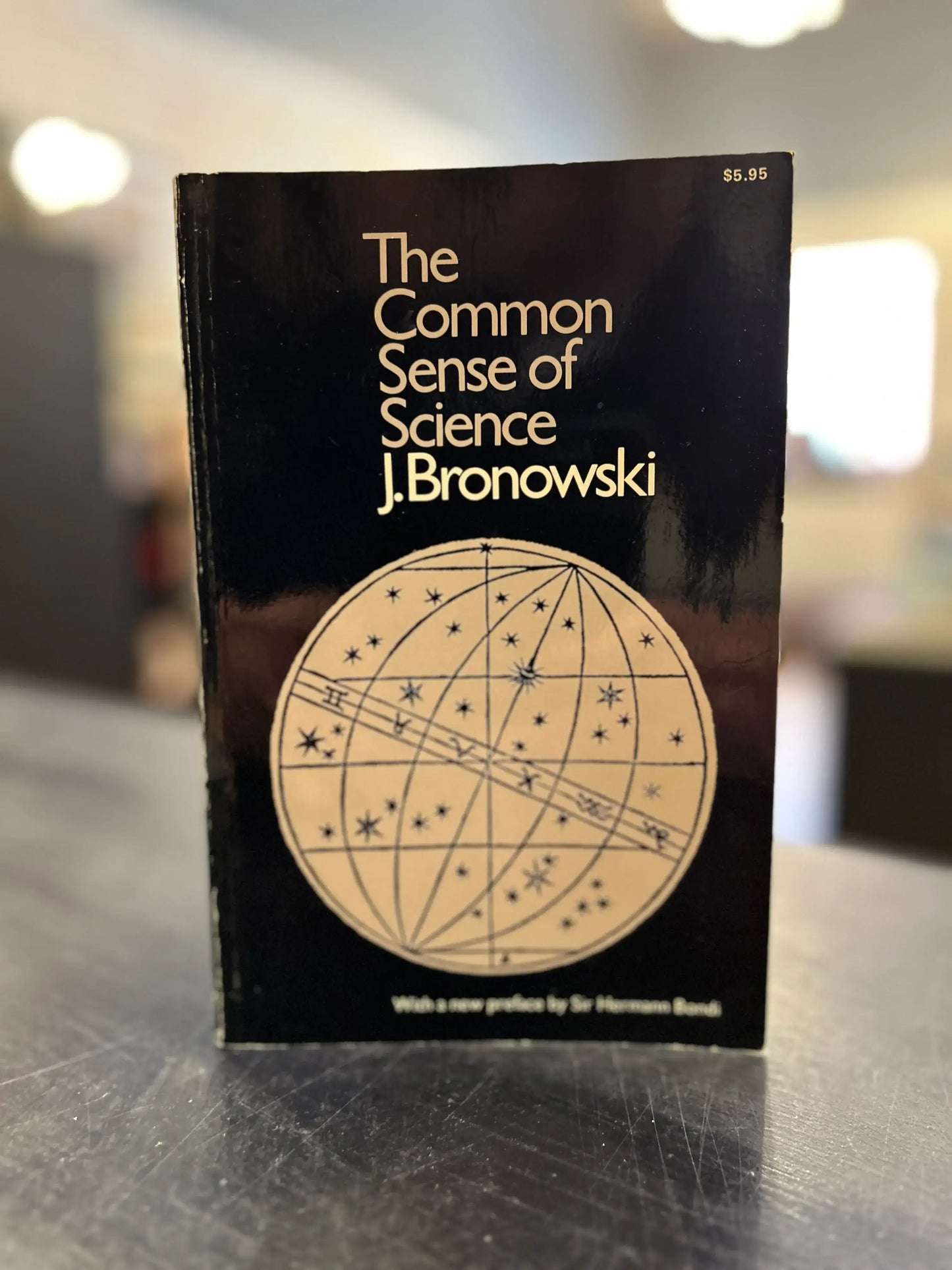 The Common Sense of Science - J. Bronowski