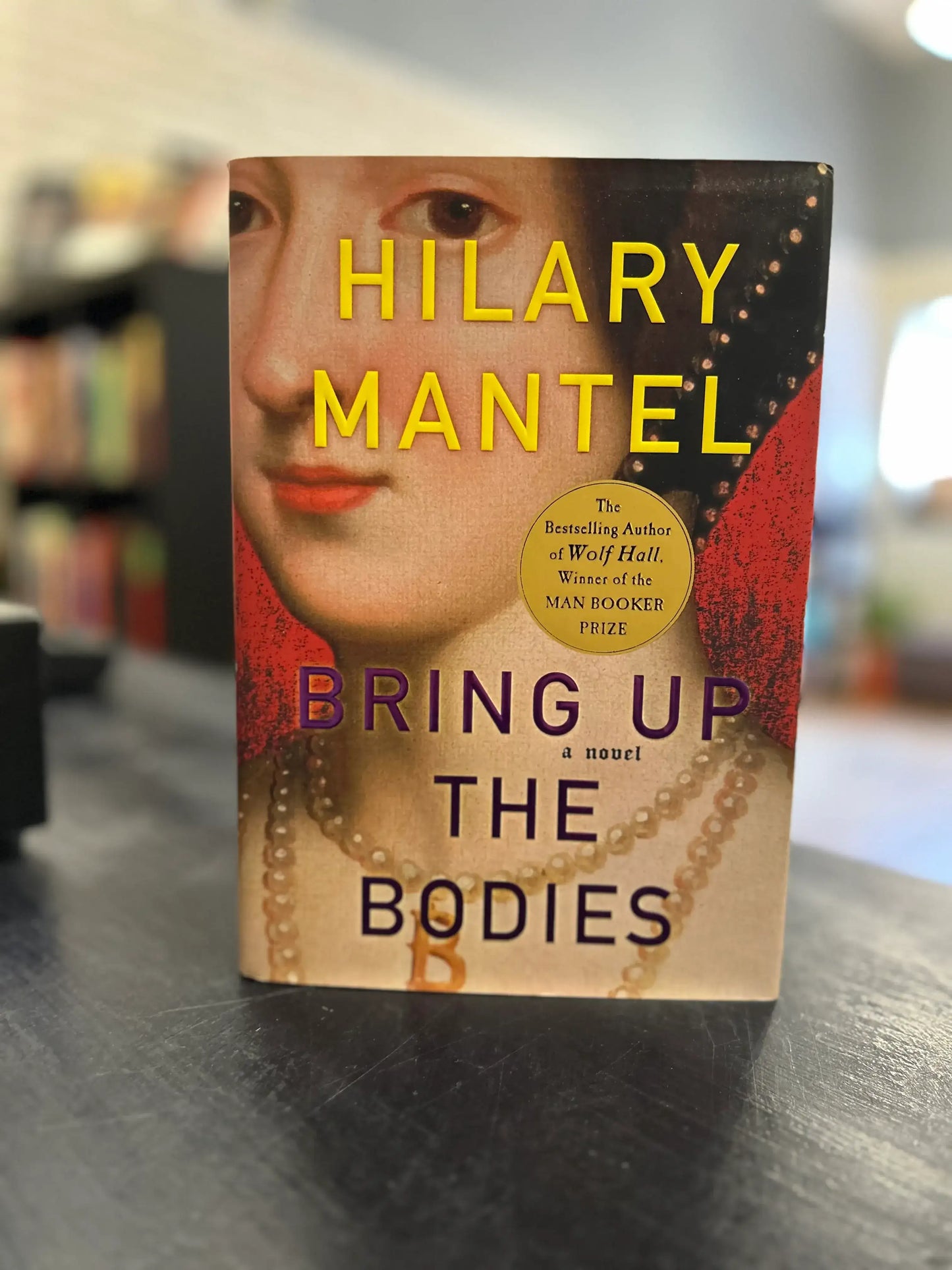Bring up the Bodies - Hilary Mantel