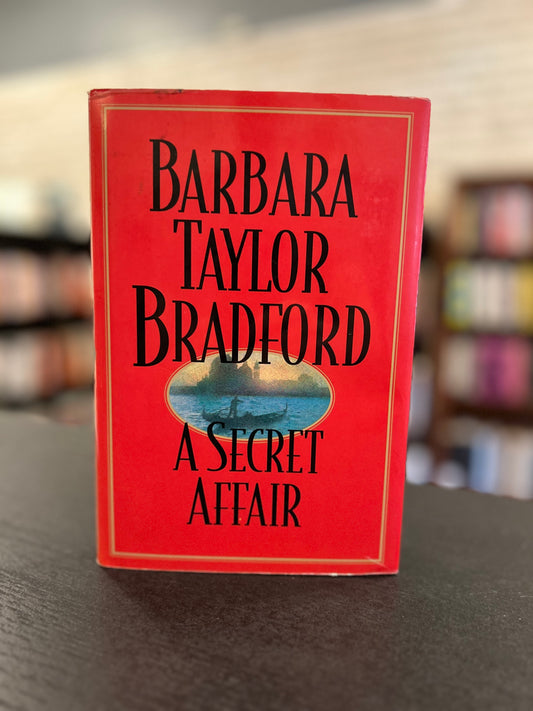 A Secret Affair - Barbara Taylor Bradford