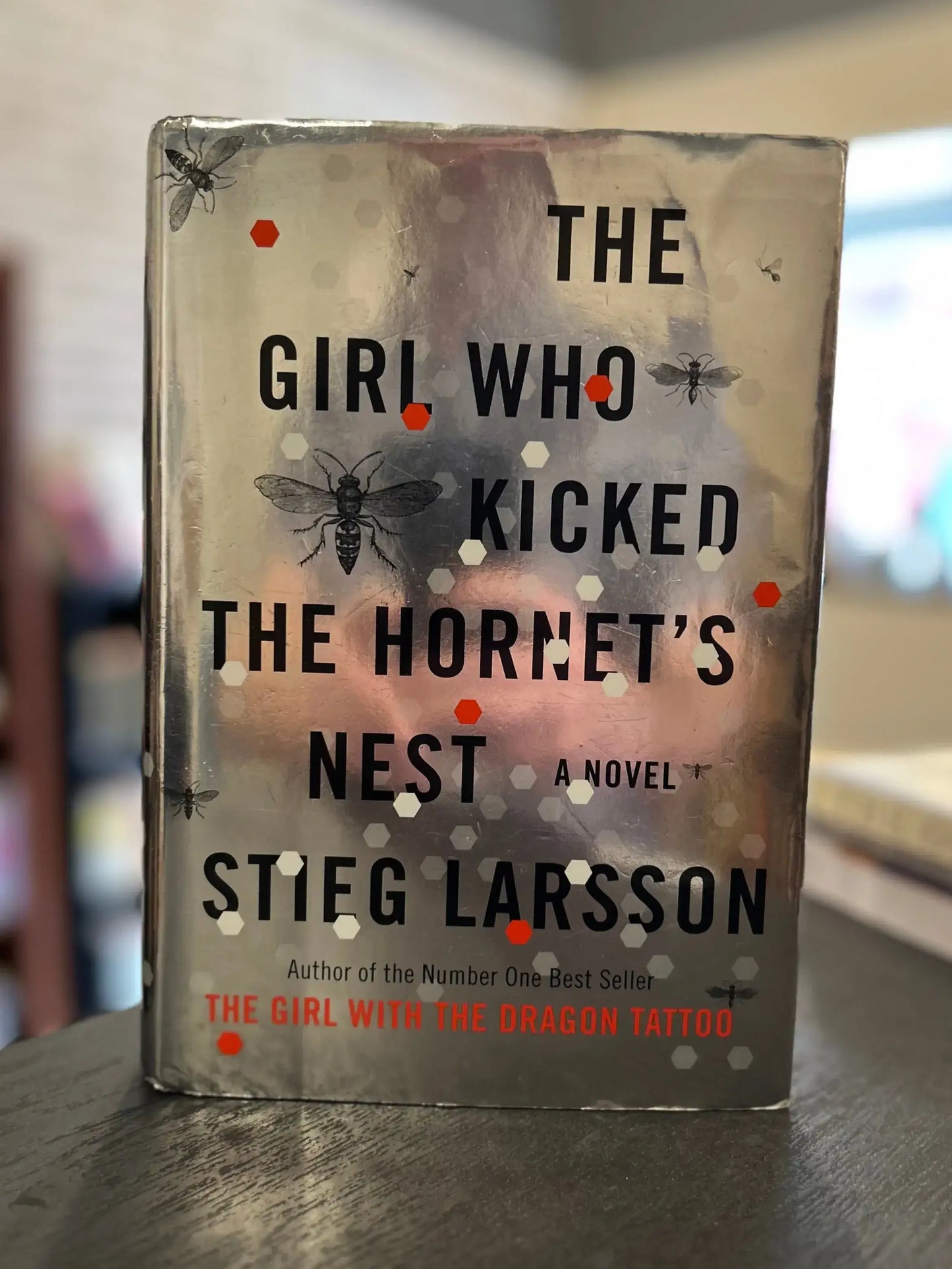 The Girl Who Kicked the Hornets Nest - Stieg Larsson