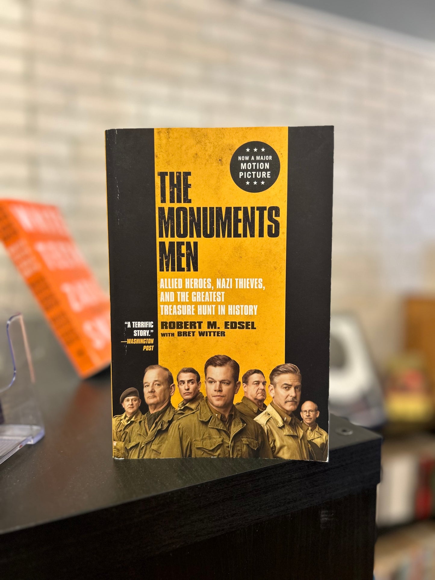 The Monuments Men - Robert M. Edsel and Bret Witter.