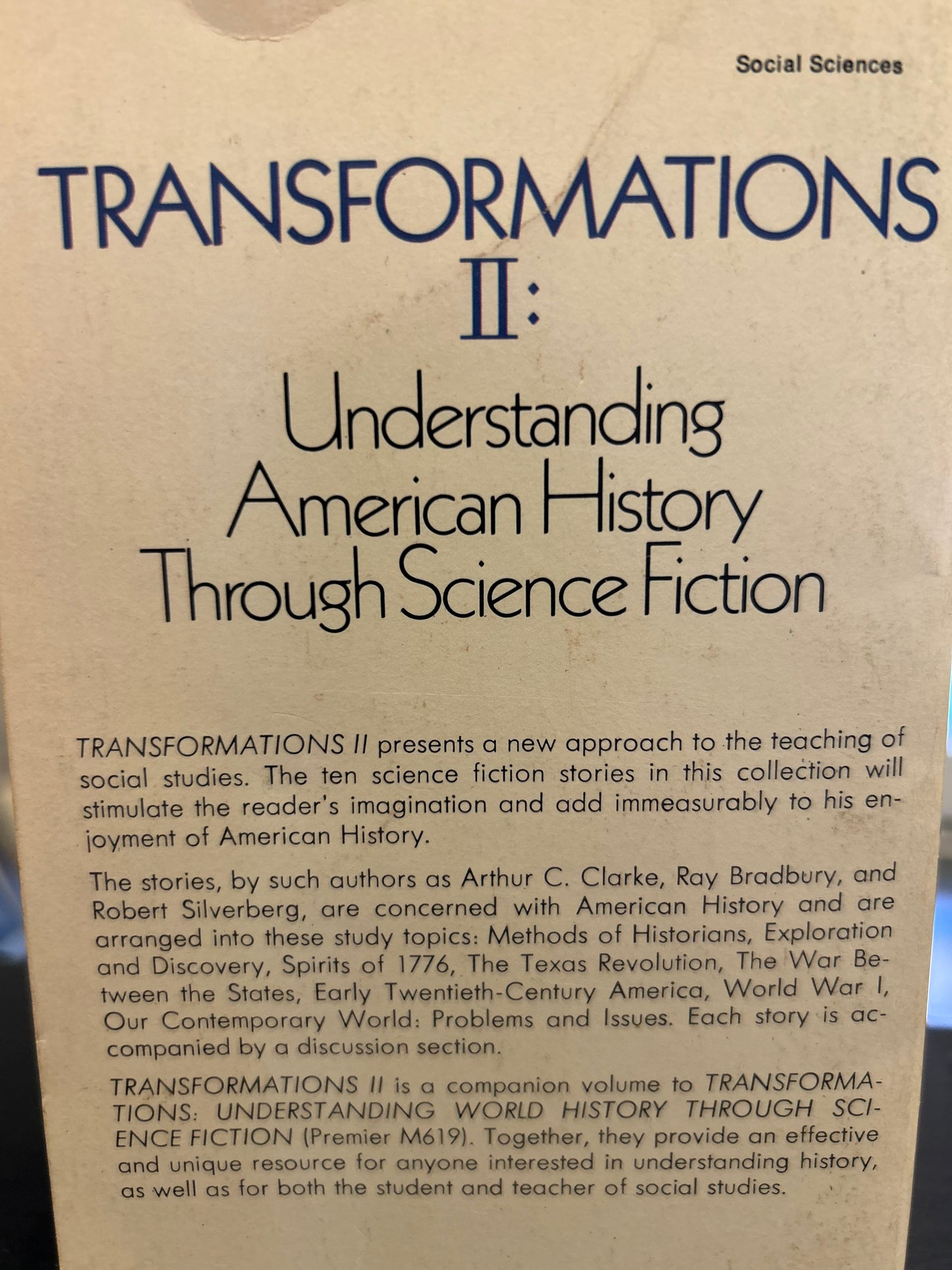 TRANSFORMATIONS II: Understanding American History Through Science Fiction