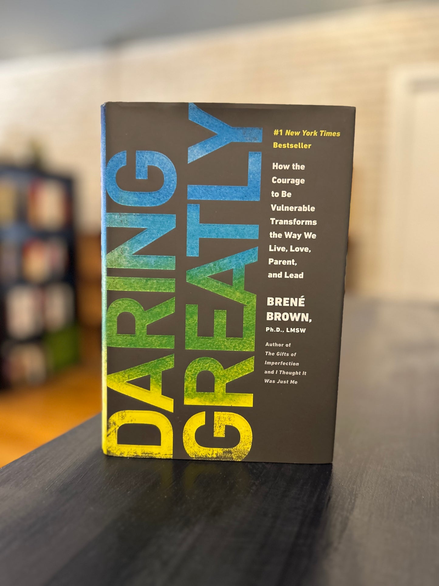 Daring Greatly - Brene Brown