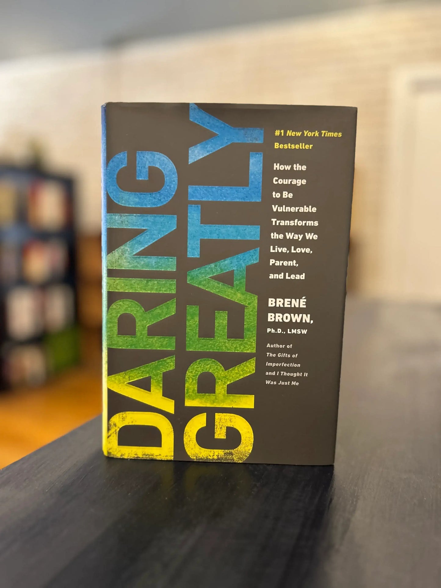 Daring Greatly - Brene Brown