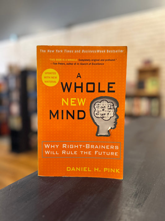 A Whole New Mind - Daniel Pink