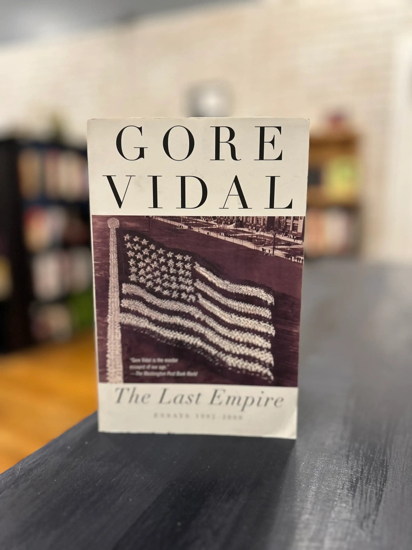 The Last Empire - Gore Vidal