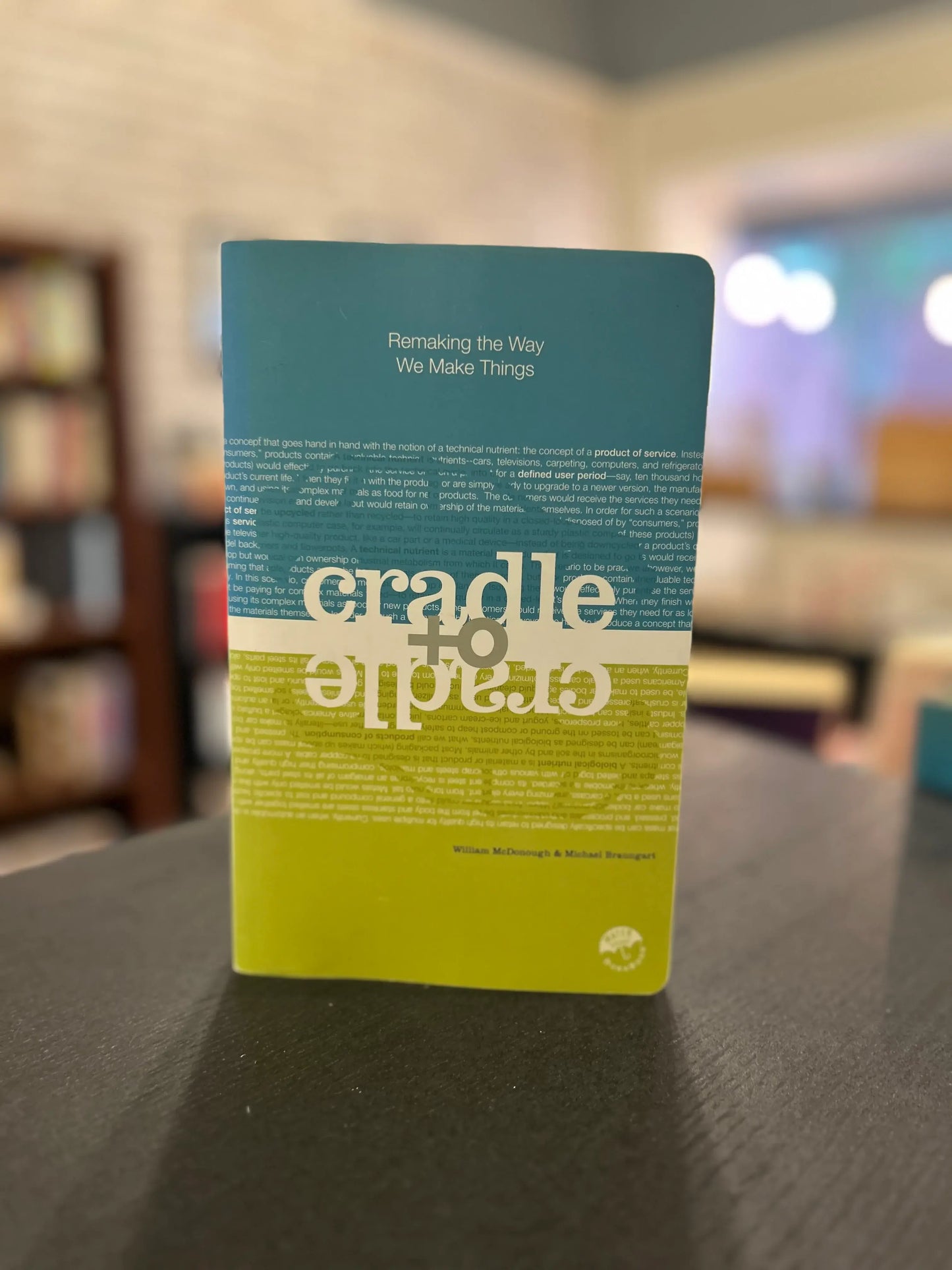 Cradle to Cradle - William McDonough & Michael Braungart