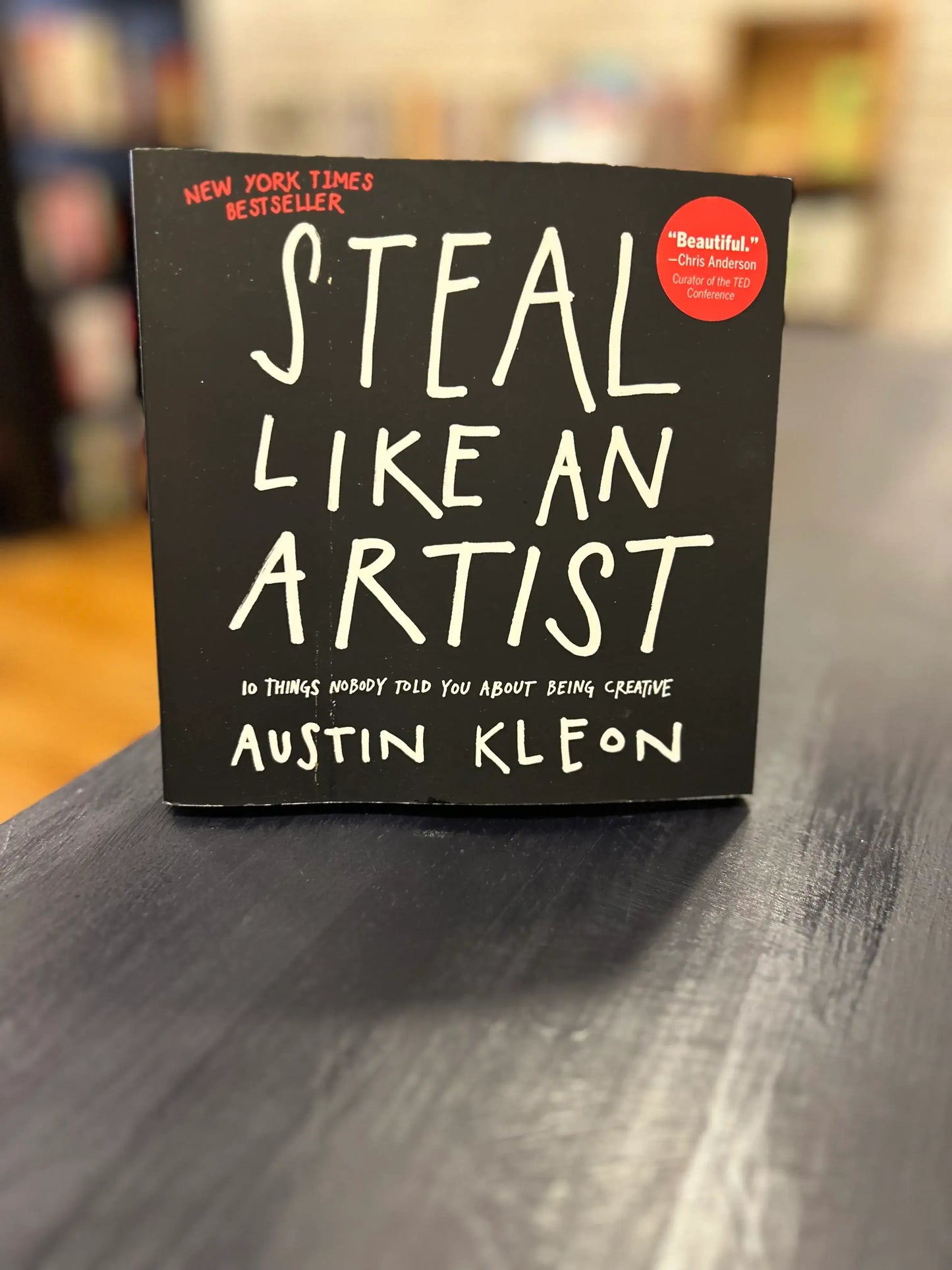 Steal Like and Artist - Austin Kleon