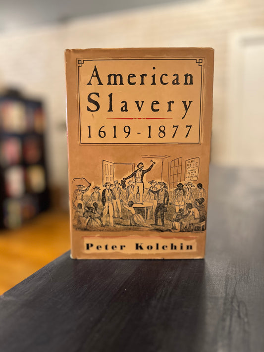 American Slavery 1619-1877 Peter Kolehin