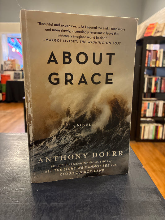 About Grace - Anthony Doerr
