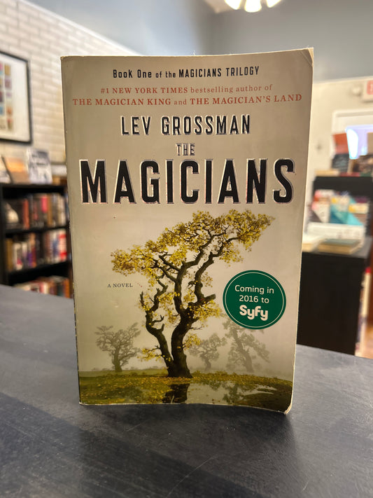 The Magicians - Lev Grossman