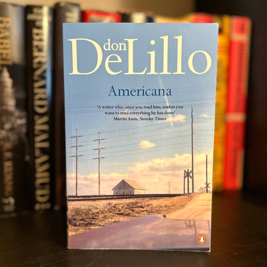 Americana - Don DeLillo