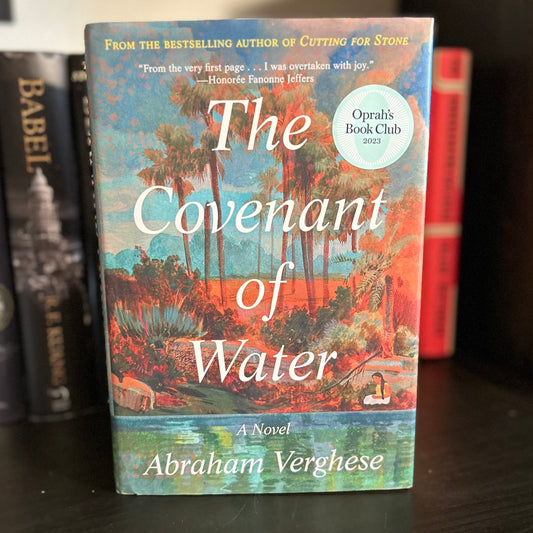 The Covenant of Water - Abraham Verghese