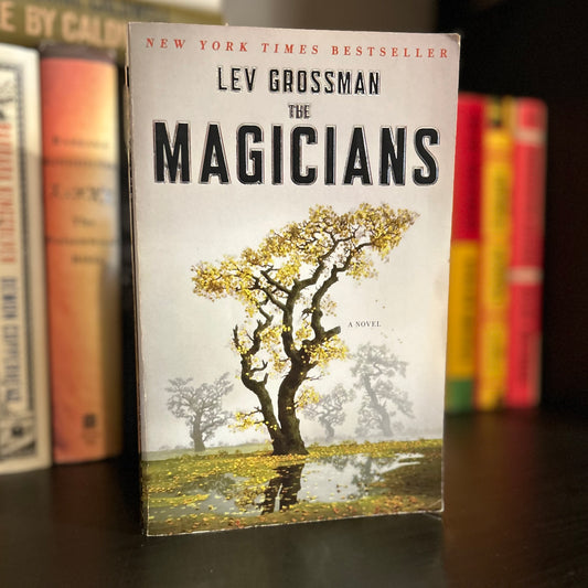 The Magicians - Lev Grossman