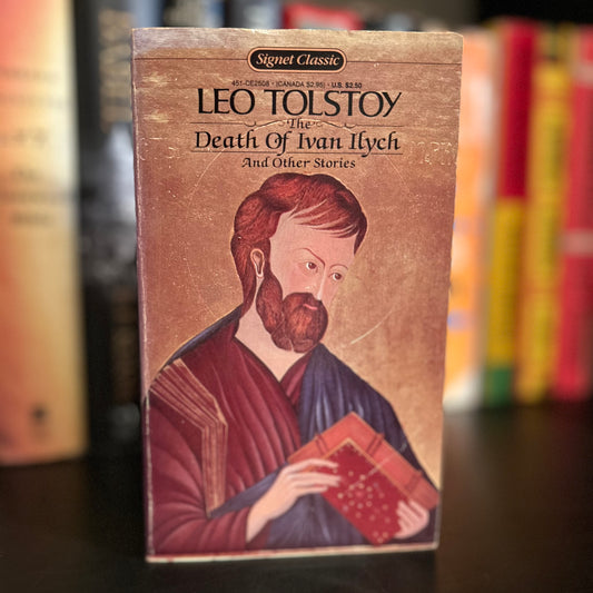 The Death of Ivan Illych and other stories - Leo Tolstoy