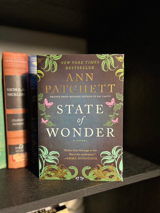 State of wonder - Ann Patchett