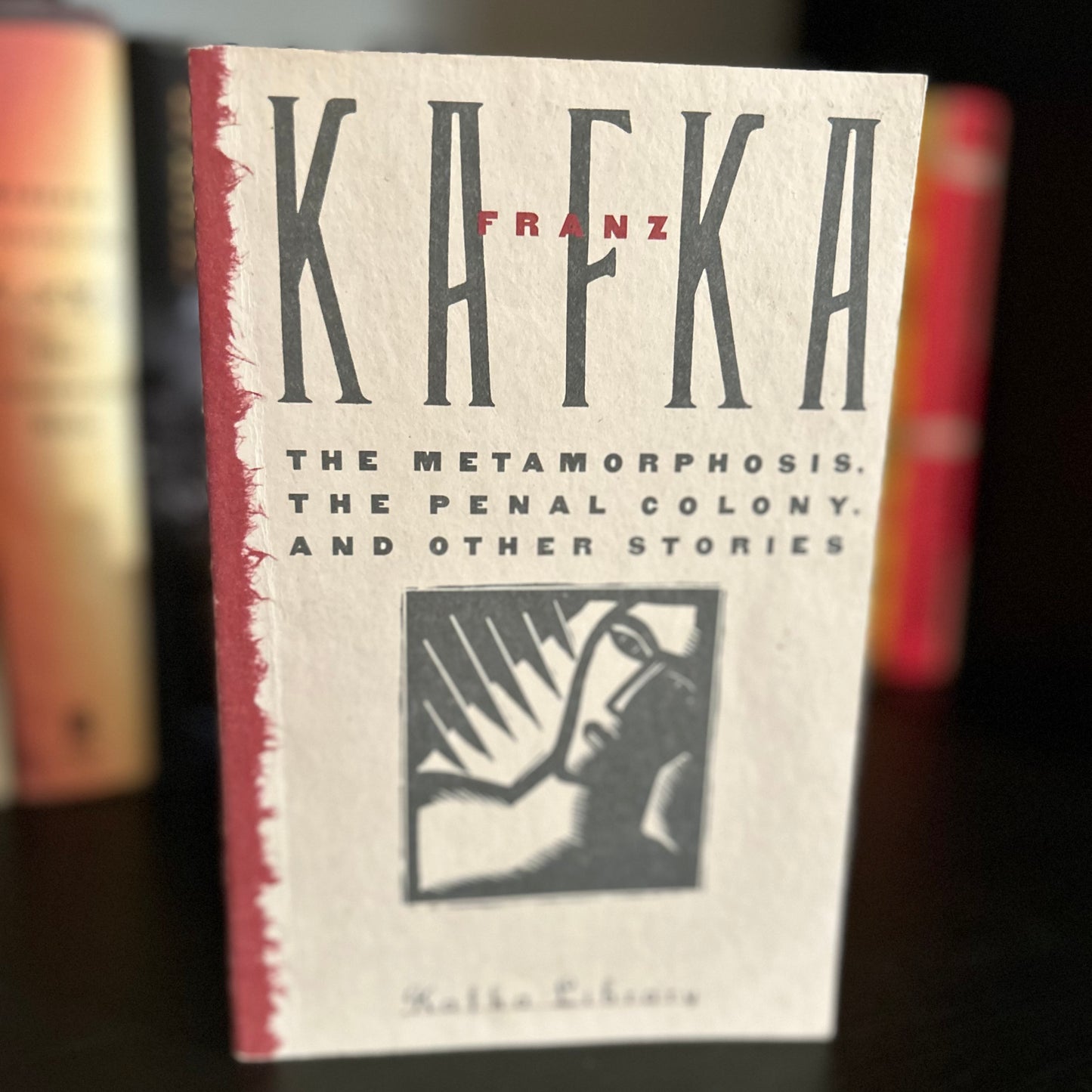 Kafka - The Metamorphosis - The Penal Colony and other stories.