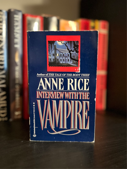 Interview with The Vampire -  Anne Rice