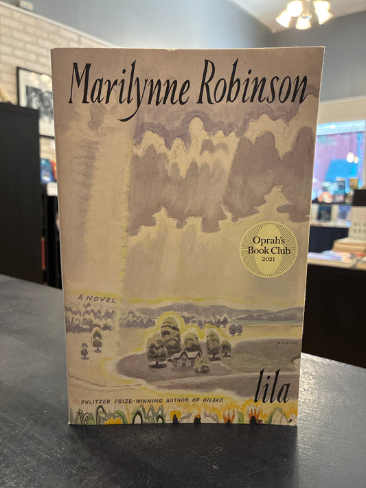 Lila - Marilynne Robinson