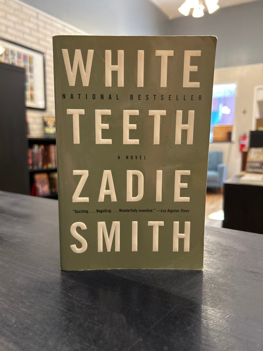 White Teeth - Zadie Smith