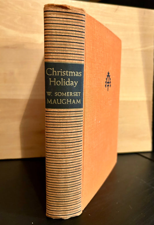 Christmas Holiday - W. Somerset Maugham