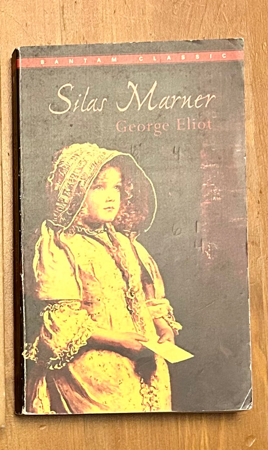 Silas Marner - George Eliot Bantam