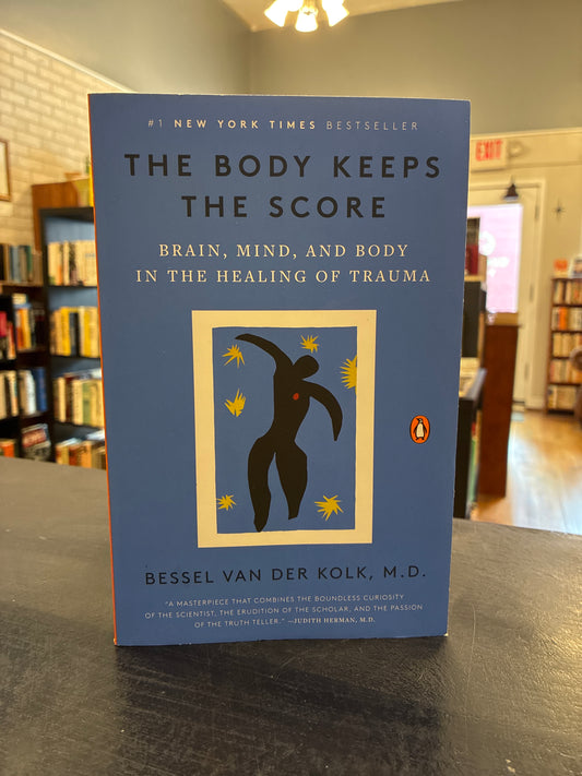 The Body Keeps the Score' by Bessel van der Kolk