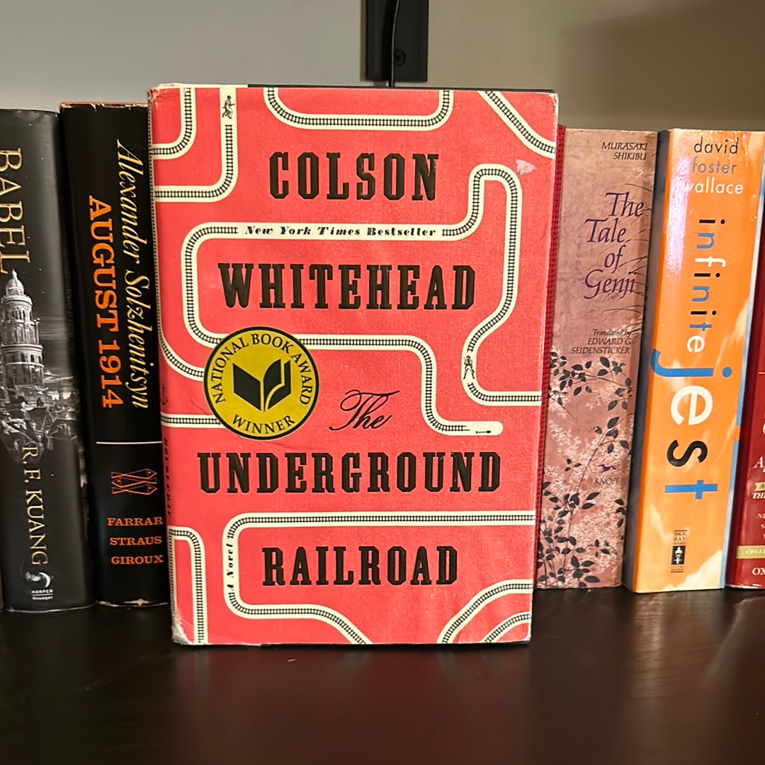 The Underground Railroad - Colson Whitehead - First