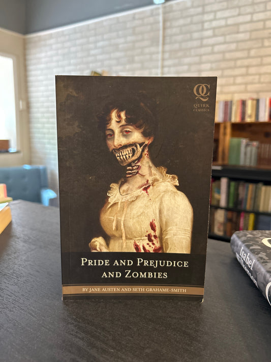 Pride and Prejudice and Zombies - Jane Austen and Seth Grahame Smith TP