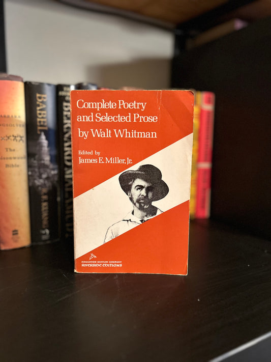 Complete Poetry and Selected Prose by Walt Whitman