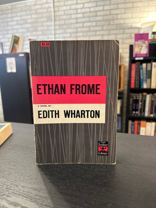 Ethan Frome - Edith Wharton