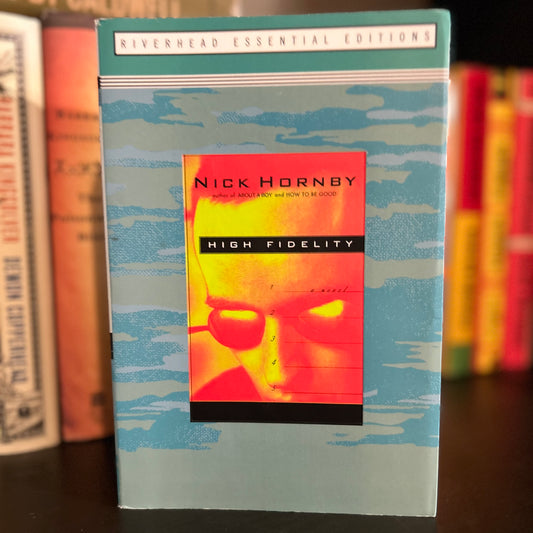 High Fidelity - Nick Hornby - Riverhead