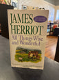 All Things Wise and Wonderful - James Herriot (Copy)