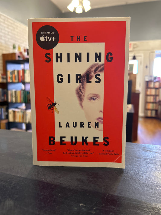The Shining Girls - Lauren Beukes
