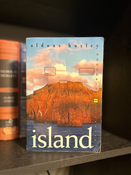 Island- Aldous Huxley