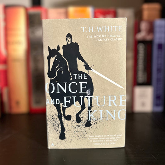 The Once and Future King - T.H. White