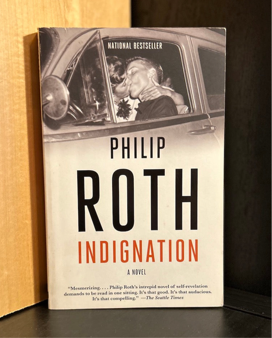 Indignation - Philip Roth