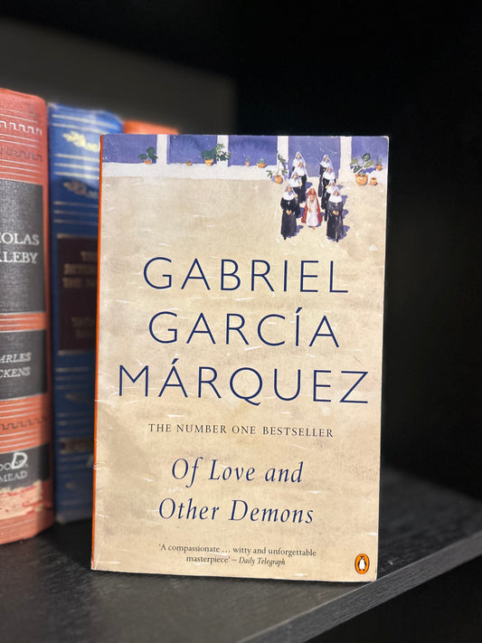 Of love and other demons - Gabriel Garcia Marquez