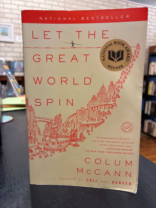 Let the Great World Spin - Colum McCann (Copy)