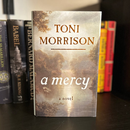 A Mercy - Toni Morrison