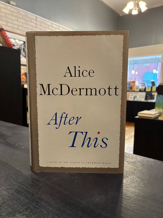 After This. Alice McDermott