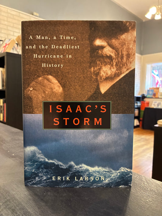 Isaac’s Storm - Erik Larson