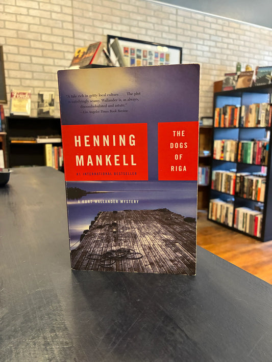 Dogs of Riga - Henning Mankell